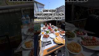 Mersinli Ciğerci Ahmet / Bu Manzara'da 10 Çeşit Meze İkramı ile Kebap Yemek İstediğine Gönder.#chef