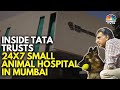 Ratan Tata's Dream Project Comes To Life With India's First Advanced 24x7 Animal Hospital | N18V