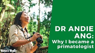 Dr Andie Ang: Why I Became A Primatologist In Singapore