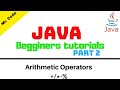 Java Arithmetic Operators Example using NetBeans IDE | Java Begginers Tutorials Part 2