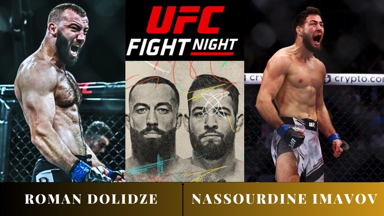 UFC Vegas 85: Roman Dolidze Vs Nassourdine Imavov : Full Card Preview ...