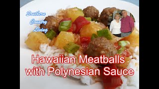 Hawaiian Meatballs with Polynesian Sauce  |   Fast and Easy Recipe  |  Delicious