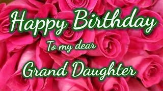 Happy Birthday My Dear Granddaughter🎂| Birthday Wishes for Granddaughter🎈| Greetings | Nobel English