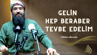 Wêrin Êm bi Hêw ra Tobê Bıkın | İslam \u0026 Hayat Dergisi | Mamoste Osman El-Kurdî