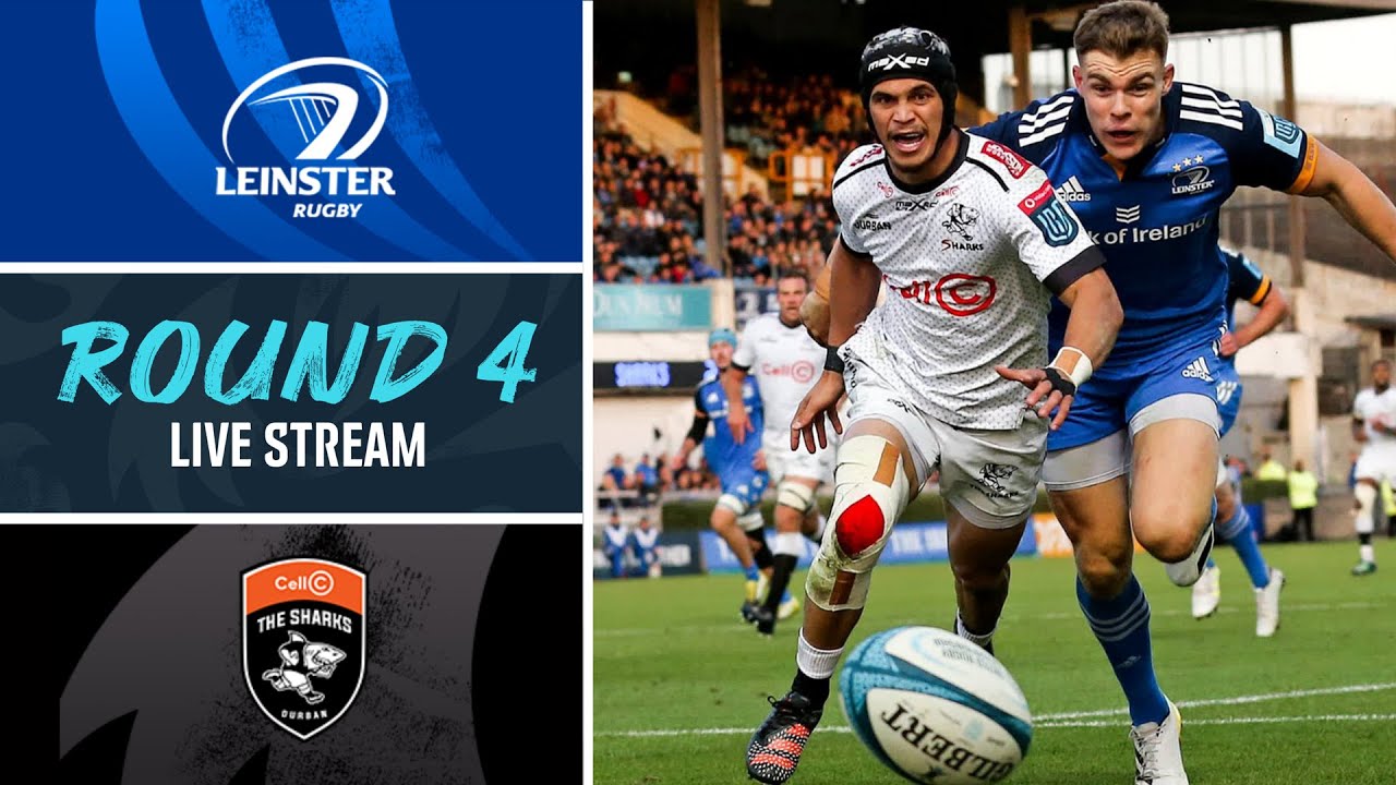 LIVE STREAM: Leinster Rugby Vs Cell C Sharks - URC 22/23 | Round 4 ...