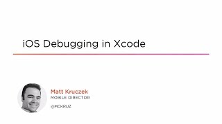 Course Preview: iOS Debugging in Xcode