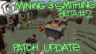 Mining & Smithing Beta #2 - Patch update