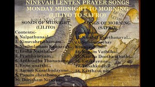 Ninevah | Monday Midnight to Morning | Lenten Namaskaram Songs | Malankara Orthodox Syrian Church |