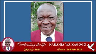 CELEBRATING THE LIFE OF KARANJA WA KAGOGO