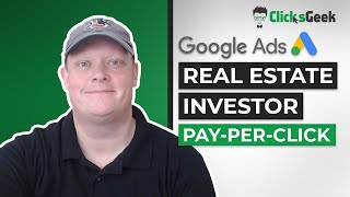 Google Ads for Real Estate Investors, Wholesalers and Flippers | PPC