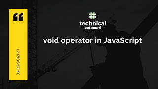 Understand JavaScript Void Operator