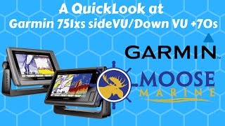 Garmin 751xs running SideVu and DownVu & Echomap70S DownVu QuickLook with Moose - Moose Marine