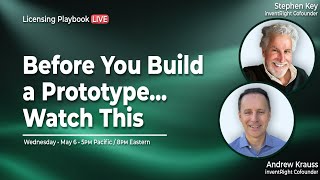 Before You Build a Prototype… Watch This