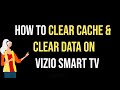 Vizio Smart tv: How to Clear Cache and Clear Data