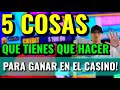 5 TOP TIPS PARA GANAR EN EL CASINO 2023 🎰 TIPS EP.14