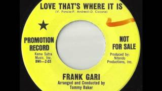 Love That's Where It Is - Frank Gari