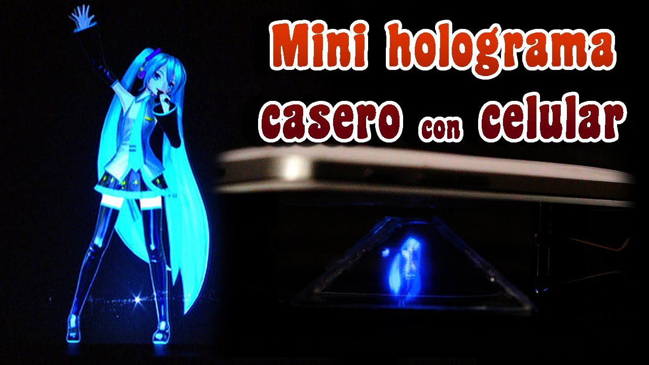 Como Hacer Un Mini Holograma Casero Con Tu Celular - YouTube