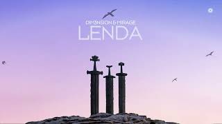 DIM3NSION \u0026 Mirage - Lenda