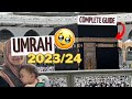 NEED TO KNOW BEFORE UMRAH😱~Full Umrah Guide 2023/2024 without Tour Guide~Step by Step ✅