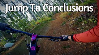 Jump to Conclusions - Port Gamble MTB