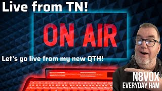 N8VOX Live from the new QTH!