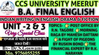 CCS UNIVERSITY B.A FINAL ENGLISH INDIAN WRITING IN ENGLISH DRAMA\u0026FICTIONBY DR.S.GOSWAMIM09756055255