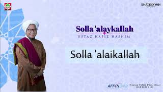 ALUNAN TERINDAH | Solla 'Alaikallah - Ustaz Hafiz Hashim ( OFFICIAL LYRIC VIDEO )