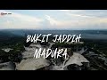 Bukit Jaddih Bangkalan Madura di Awal Tahun 2025 Drone Footage Tradisional Music of Madura