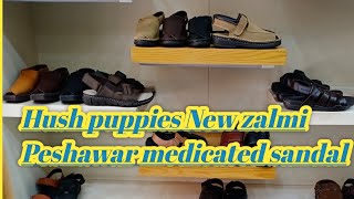 👉 Hush puppies New peshawari zalmi medicated sandal