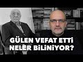 Son dakika: Fethullah Gülen vefat etti; neler biliniyor..? | Tarık Toros | Manşet | 21 Ekim 2024