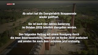 Die Energiefabrik Knappenrode hat wieder geöffnet