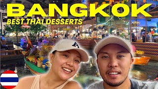 Best Thai desserts we found in BANGKOK