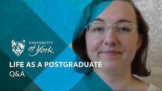 Life as a postgraduate student - Q&A