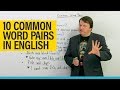 Improve your Vocabulary: 10 common word combinations in English