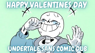 HAPPY VALENTINES DAY (Undertale Sans Comic Dub)