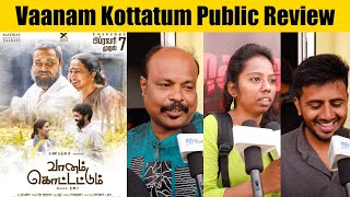 Vaanam Kottattum Public Review Reaction FDFS Theatre Response | Mani Ratnam | Dhana | Sid Sriram