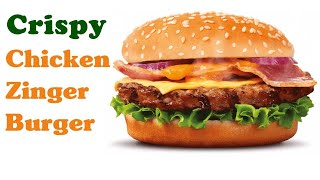 Chicken Zinger Burger Recipe in Urdu | How to make Chicken Zinger Burger at Home