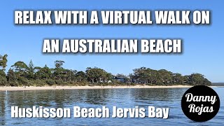 Calm Your Mind With A Relaxing Virtual Beach Walk, Positive Vibes, Huskisson Beach Jervis Bay