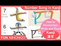 [6 min] Numbers Song in Japanese Kanji 1 to 10 / learn Kanji /Japanese Kanji / N5 Kanji