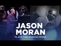 Jason Moran Plays Thelonious Monk