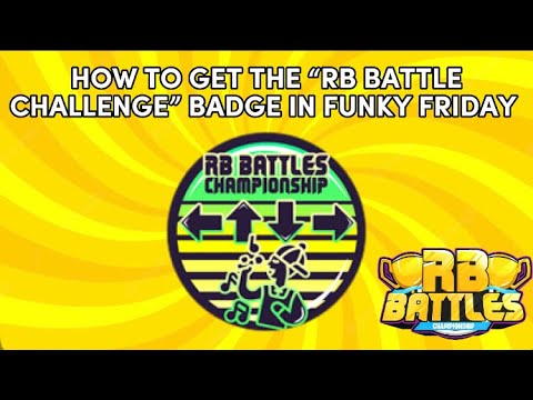 How To Get The “Rb Battles Challenge” Badge In Funky Friday (Roblox ...