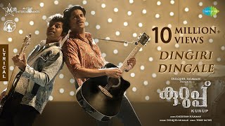 Dingiri Dingale (Malayalam) | Kurup | Dulquer Salmaan | Sulaiman Kakkodan | Srinath Rajendran