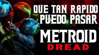 ¿Qué tan rápido puedo pasar Metroid Dread? | Intento de speedrun no formal