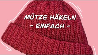 Beanie häkeln | Einfache Mütze für Anfänger