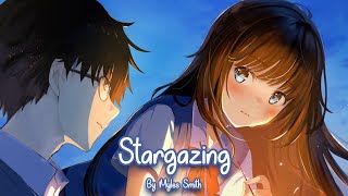 Nightcore - Stargazing (Myles Smith)