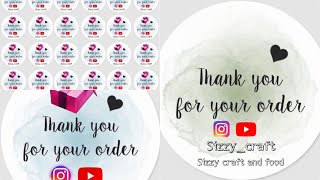 How to make logo label for small business/logo sticker/Branding/How to make Thank you card/Sizzy