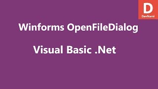 Visual Basic .Net OpenFileDialog Control