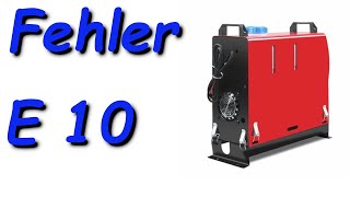 China Heizung Fehler E 10