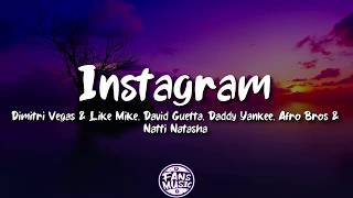Instagram - Dimitri Vegas & Like Mike, David Guetta, Daddy Yankee,Afro Bros & Na