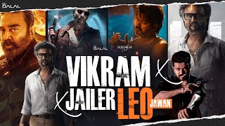 Vikram X Jailer X Leo X Jawan | Mega Mashup | DJ Dalal London | Rajnikanth x SRK x Kamal H x Vijay